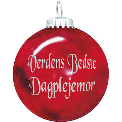 Rolsted Copenhagen julekugle Verdens Bedste Dagplejemor rød 6,6 cm