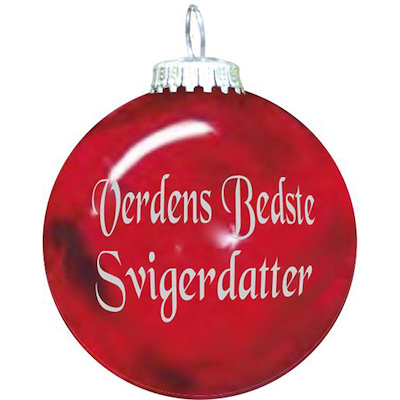 Rolsted Copenhagen Verdens Bedste Svigerdatter julekugle rød 6,6 cm