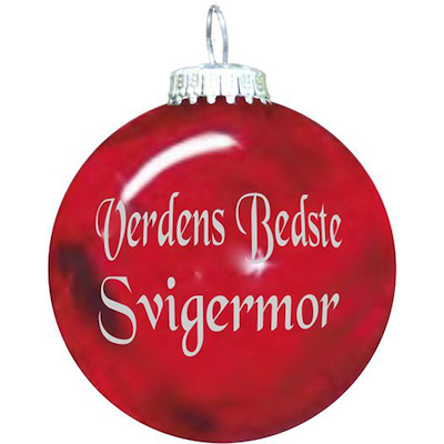 Rolsted Copenhagen Verdens Bedste Svigermor julekugle rød 6,6 cm